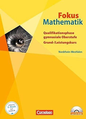 Fokus Mathematik Qualifikationsphase. Hauptbd.