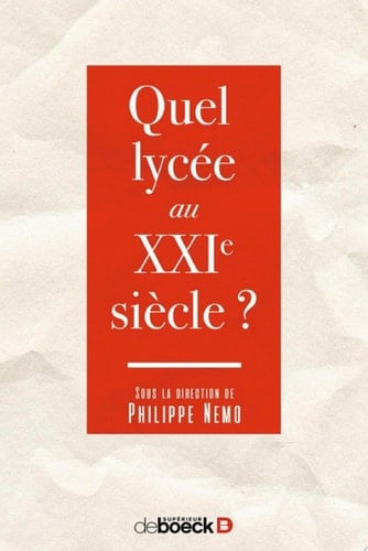 Quel lycée au XXIe siècle ?