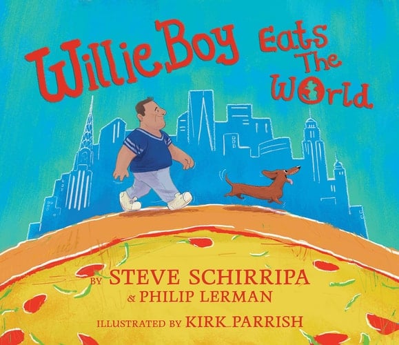 WillieBoy Eats the World A Children's Picture Book