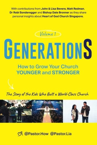GenerationS Volume 1 How to Grow Your Church Younger and Stronger. The Story of the Kids Who Built a World-Class Church: The Story of the Kids who Built a World-Class Church