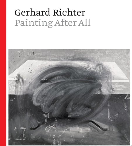 Gerhard Richter Painting After All