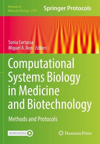 Computational Systems Biology in Medicine and Biotechnology Methods and Protocols