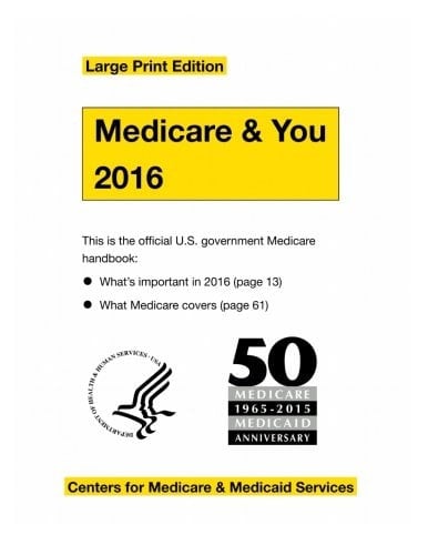 Medicare and You 2016 Large Print Edition