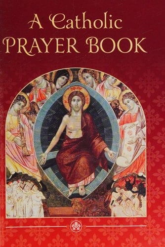 A Catholic Prayer Book
