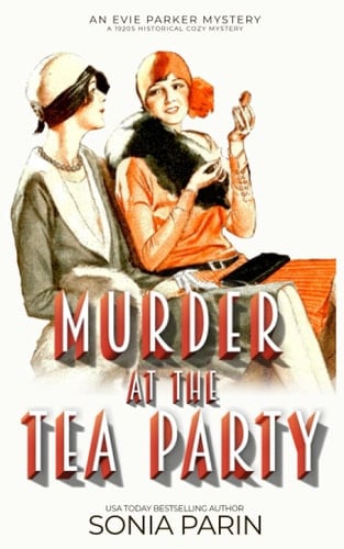 Murder at the Tea Party 1920s Historical Cozy Mystery