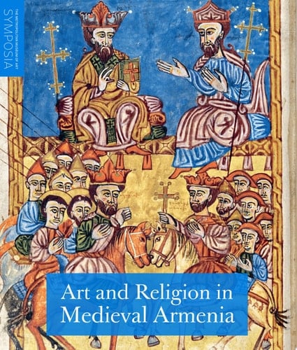 Art and Religion in Medieval Armenia