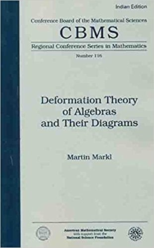 DEFORMATION THEORY OF ALGEBRAS & THEIR DIAGRA [Paperback] MARTIN MARKL