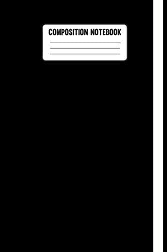 Composition Notebook: (Diary, Notebook) (Journals)
