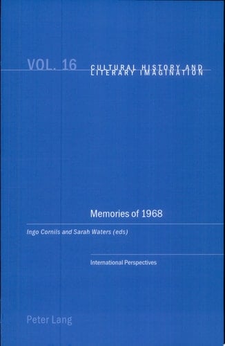 Memories of 1968 International Perspectives