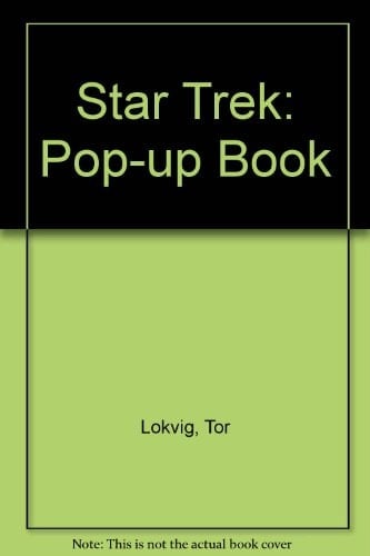 Star Trek, the Motion Picture, the Pop-up Book