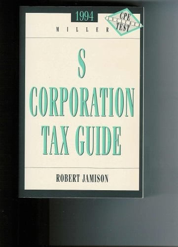 S Corporation Tax Guide (1994)
