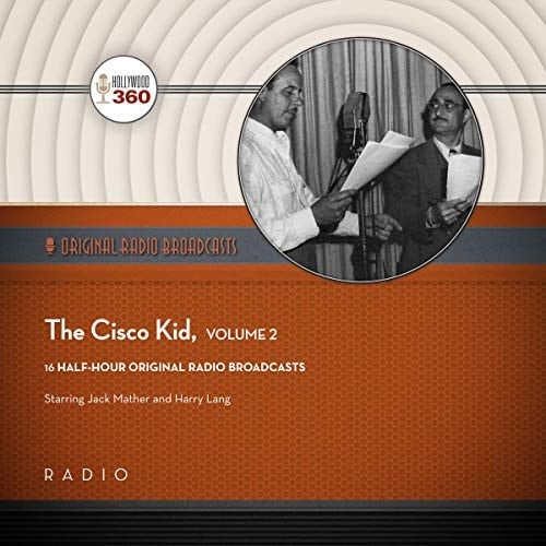 The Cisco Kid Collection: Library Edition