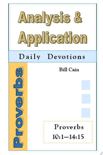 Proverbs: Analysis and Application