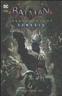 Batman Arkham Knight Genesis