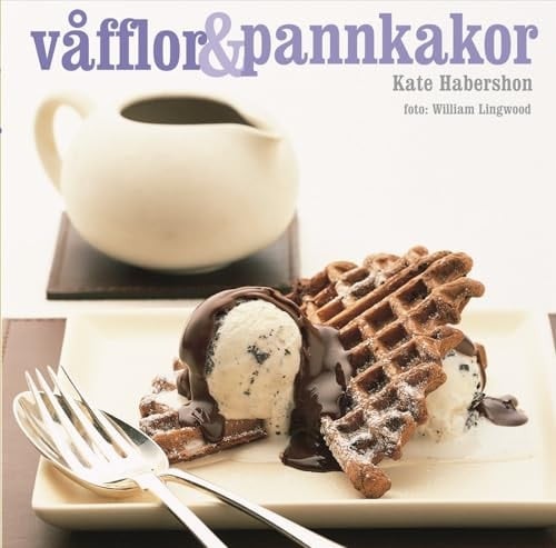 Våfflor & pannkakor