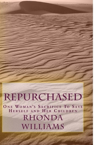 Repurchased One Woman's Sacrifice to Save Herself and Her Children
