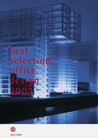 Best Selection: Office Design 2003