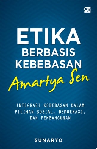 Etika Berbasis Kebebasan Amartya Sen
