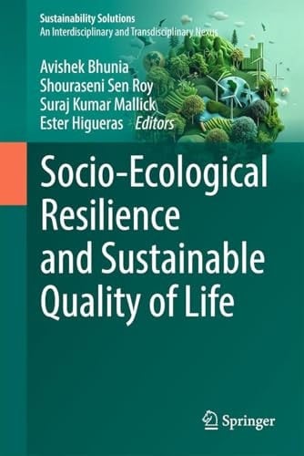 Socio-Ecological Resilience and Sustainable Quality of Life