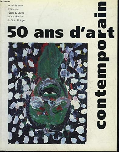 Cinquante ans d'art contemporain