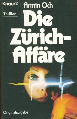 Zürich Paradeplatz Spionageroman