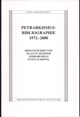 Petrarkismus-Bibliographie, 1972-2000