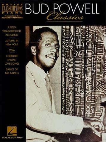 Bud Powell Classics (Artist Transcriptions)