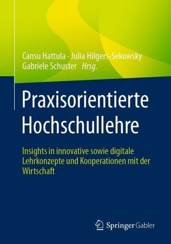 Praxisorientierte Hochschullehre
