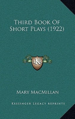 Third Book Of Short Plays (1922)