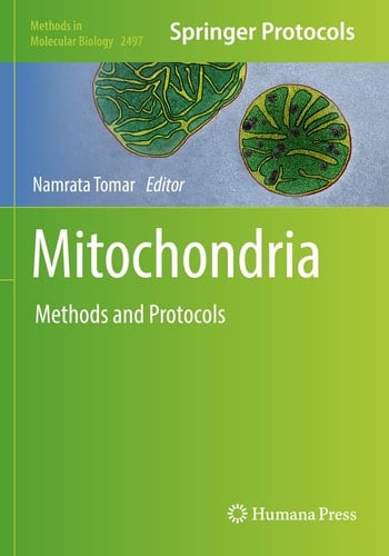 Mitochondria Methods and Protocols
