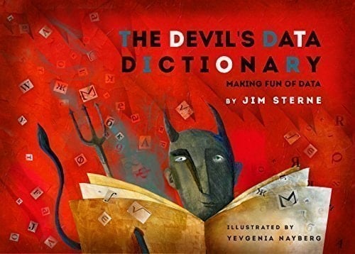Devil's Data Dictionary Making Fun of Data