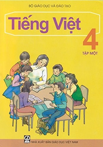 Tiếng Việt Lớp 4 Tập Một Sách Giáo Khoa Årskurs 4, Nivå 2, Textbok