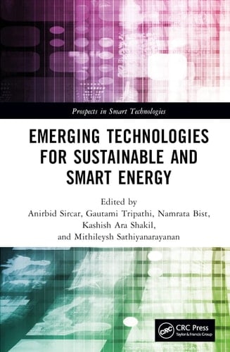 Emerging Technologies for Sustainable and Smart Energy