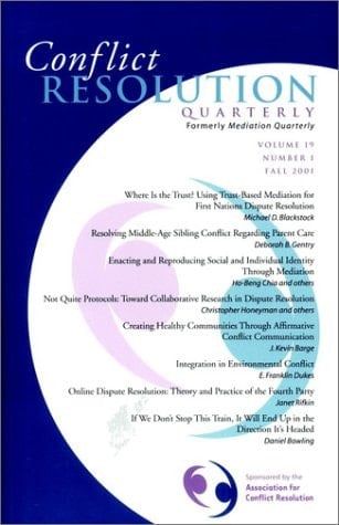 Conflict Resolution Quarterly 2001
