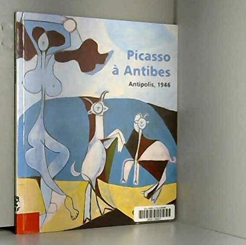 Picasso à Antibes Antipolis, 1946