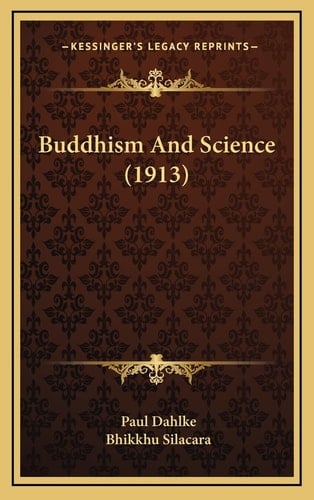 Buddhism And Science (1913)
