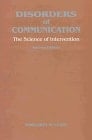 Disorders of Communication: The Science of Intervention