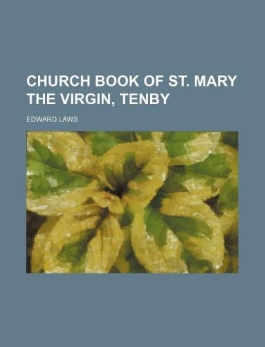 Church book of St. Mary the Virgin, Tenby