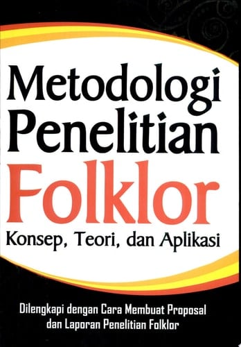 Metodologi Penelitian Folklor