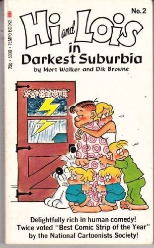 Hi and Lois in Darkest Suburbia