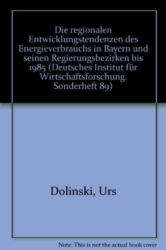 Die regionalen Entwicklungstendenzen des Energieverbrauchs in Bayern und seinen Regierungsbezirken bis 1985