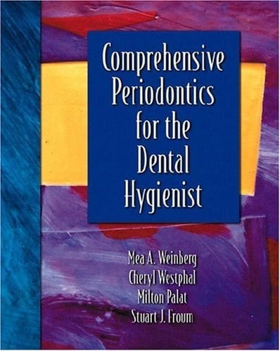 Comprehensive Periodontics for the Dental Hygienist
