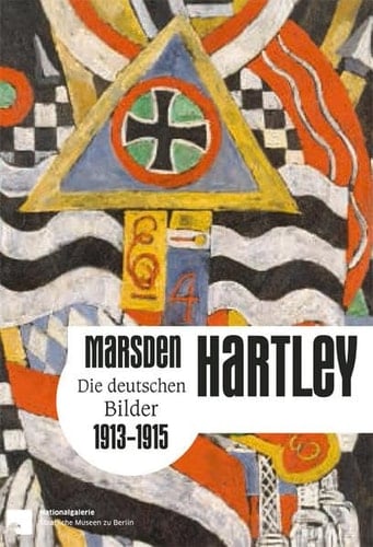 Marsden Hartley die deutschen Bilder 1913-1915