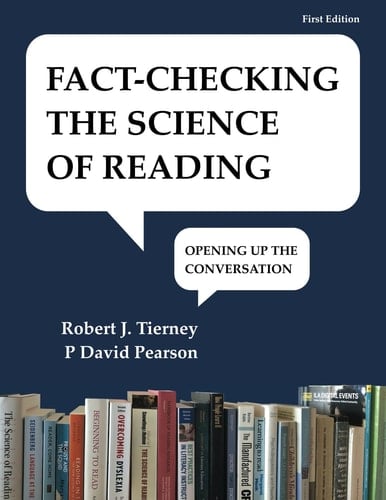 Fact-checking the Science of Reading Opening Up the Conversation