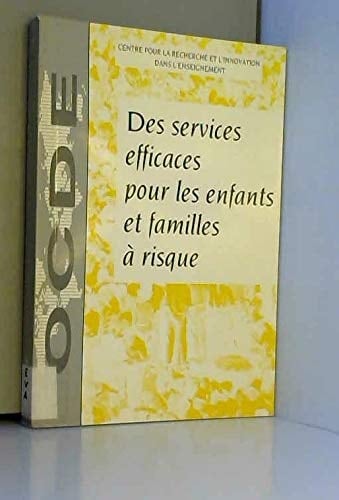 Des services efficaces pour les enfants et familles à risque