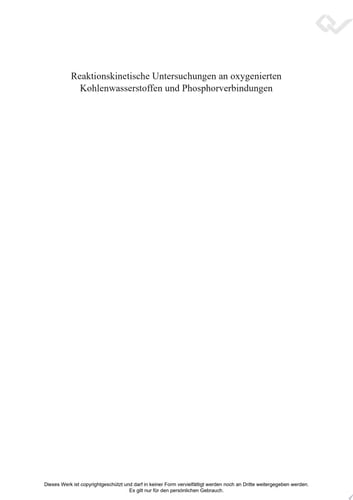 Reaktionskinetische Untersuchungen an oxygenierten Kohlenwasserstoffen und Phosphorverbindungen