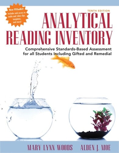 Analytical Reading Inventory: Comprehensive Standards-Based Assessment for All Students Including Gifted and Remedial, 10th edition