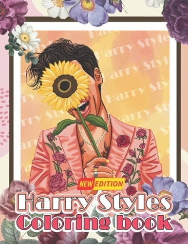 Harry Style's Coloring Book: New Edition Great Gift For All Fans Of Harry Style's With Beautiful And Relaxing Hand-Drawn Designs