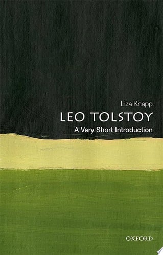 Leo Tolstoy: A Very Short Introduction