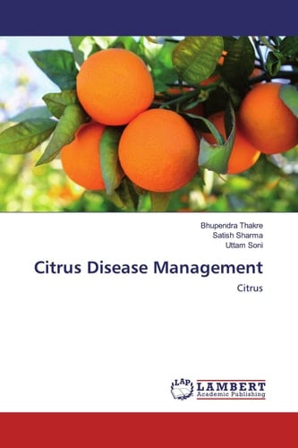 Citrus Disease Management: Citrus